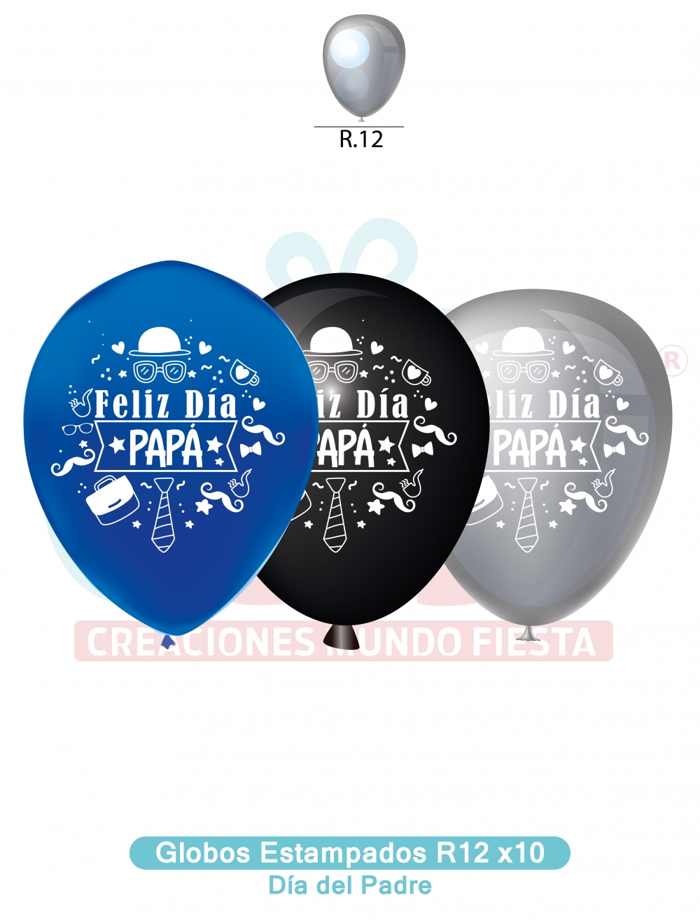 GLOBOS ESTAMAPADO  R12 X 10 UNDS  DIA%20DEL%20PADRE